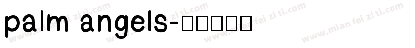 palm angels字体转换